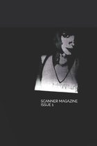 Scanner Magazine Issue 1