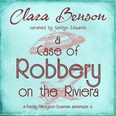 Case of Robbery on the Riviera, A