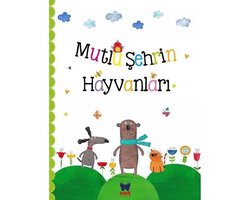 Top 10 Turkse boeken 2026: Mutlu Şehrin Hayvanları