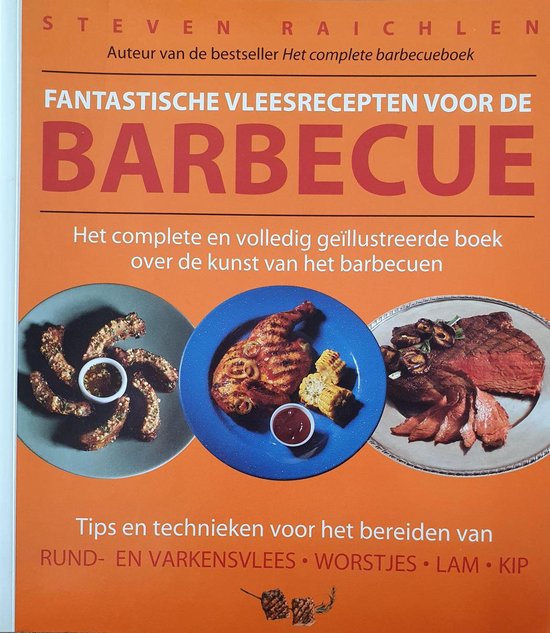 Cover van het boek 'Fantastische vleesrecepten voor de barbecue' van Steven Raichlen