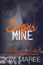 Mine- Sugar Mine
