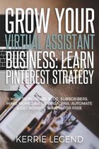 Grow Your Virtual Assistant Business: Learn Pinterest Strategy