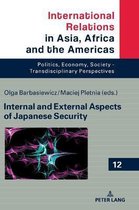 International Relations in Asia, Africa and the Americas- Internal and External Aspects of Japanese Security