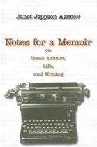Notes for a Memoir
