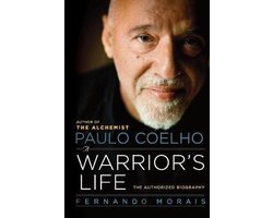 Omslag van Paulo Coelho: A Warrior's Life