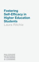 Fostering Self Efficacy In Higher Educat