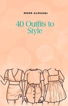 Books by Nooralmahdi_art- 40 Outfits to Style