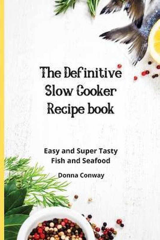 The Definitive Slow Cooker Recipe book - cover