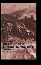 The Evolution Of Operational Art, 1740-1813