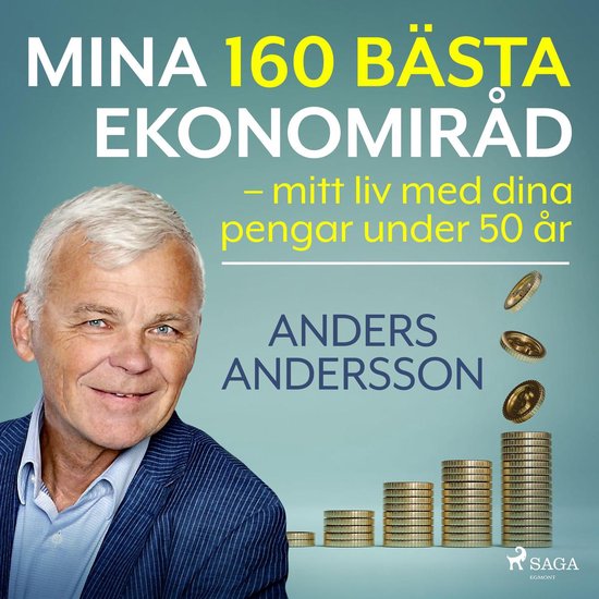Mina 160 bästa ekonomiråd – mitt liv med dina pengar und ... - cover