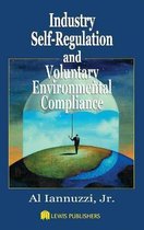 Industry Self-Regulation and Voluntary Environmental Compliance