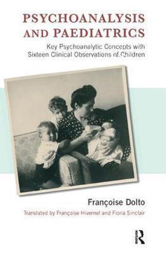 Psychoanalysis & Paediatrics - cover