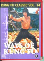 Kung Fu Classics Vol. 14 - Ways of Kung Fu