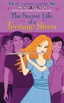 The Secret Life of a Teenage Siren