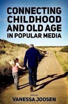 Connecting Childhood and Old Age in Popular Media