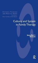 The Systemic Thinking and Practice Series- Culture and System in Family Therapy