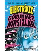 Elektrikız ve Görünmez Hırsızlar