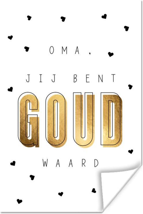 Poster Spreuken - Oma jij bent goud waard - Oma - Quotes - 120x180 cm XXL