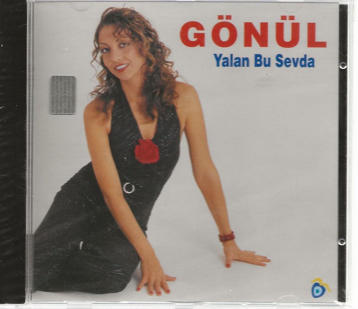 GÖNÜL - YALAN BU SEVDA
