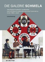 Die Galerie Schmela: Amerikanisch-Deutscher Kunsttransfer Und Die Entwicklung Des Internationalen Kunstmarktes in Den 1960er Jahren