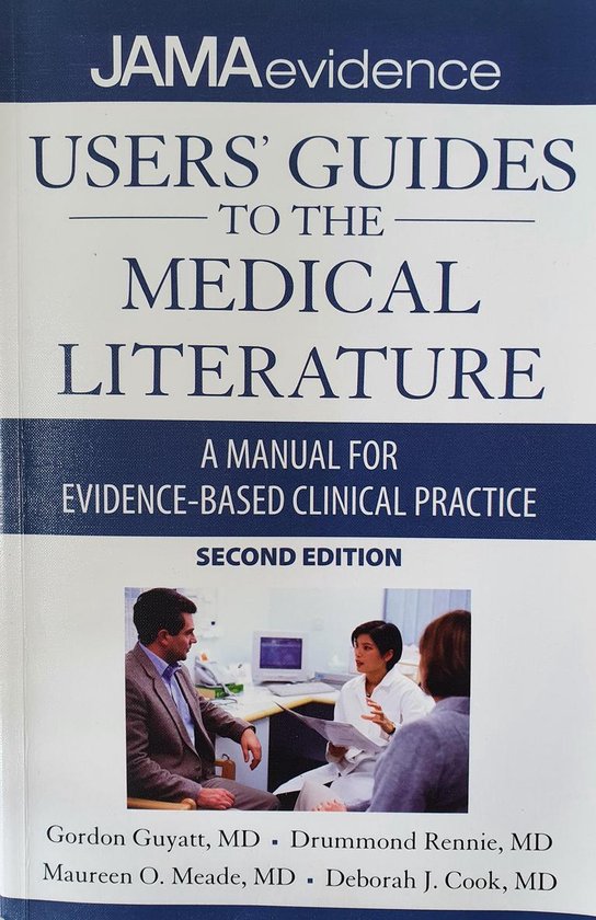 Users' Guides To The Medical Literature: A Manual For Eviden - cover