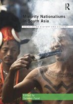 Minority Nationalisms in South Asia