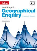 Collins Key Stage 3 Geography - Geographical Enquiry Student Book 2