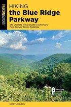 Regional Hiking Series- Hiking the Blue Ridge Parkway