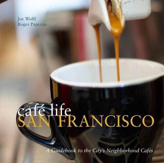 Cafe Life San Francisco - cover