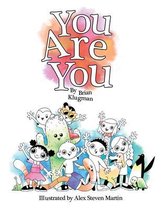 You Are You