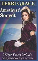 Mail Order Bride: Amethyst's Secret