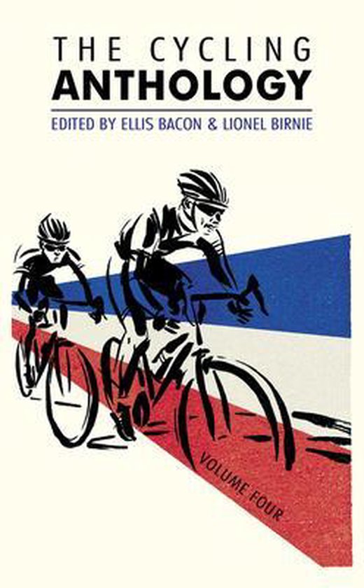 Boek cover The Cycling Anthology : Volume Four (4/5) van Lionel Birnie (Paperback)