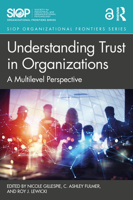 SIOP Organizational Frontiers Series - Understanding Trust i ... - cover