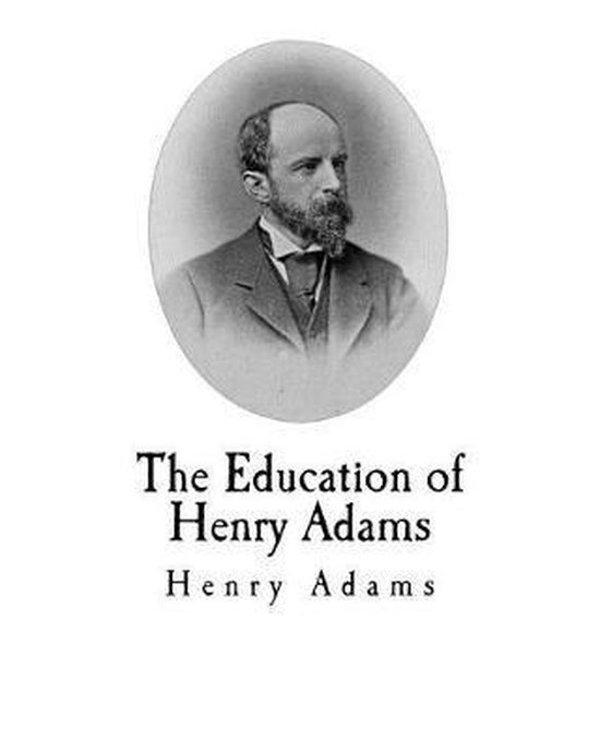 The Education of Henry Adams - cover