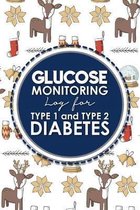 Glucose Monitoring Log for Type 1 and Type 2 Diabetes