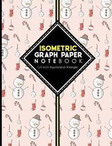 Isometric Graph Paper Notebook: 1/4 Inch Equilateral Triangle