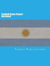 Football Game Report Notebook