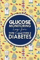 Glucose Monitoring Log for Type 1 and Type 2 Diabetes