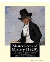 Masterpieces of Mystery (1920). By: Joseph Lewis French
