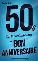 Bon anniversaire - 50 ans