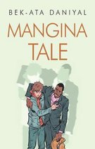 Mangina Tale