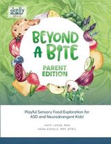 Beyond A Bite Parent Edition
