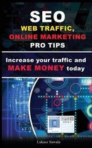 SEO, Social Media strategies, Google Analytics Increase your traffic and make money online today