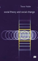 Social Theory & Social Change