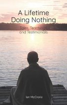 A Lifetime Doing Nothing