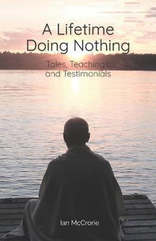 A Lifetime Doing Nothing - cover