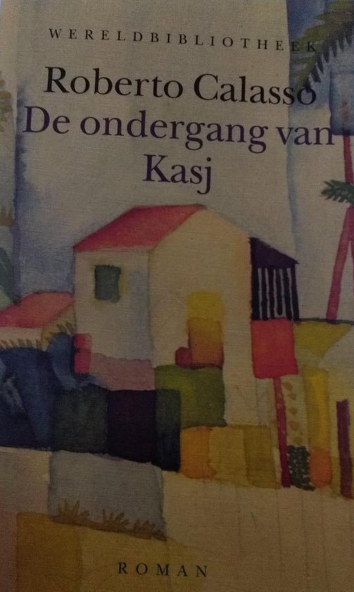 De ondergang van Kasj