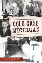 True Crime- Cold Case Michigan