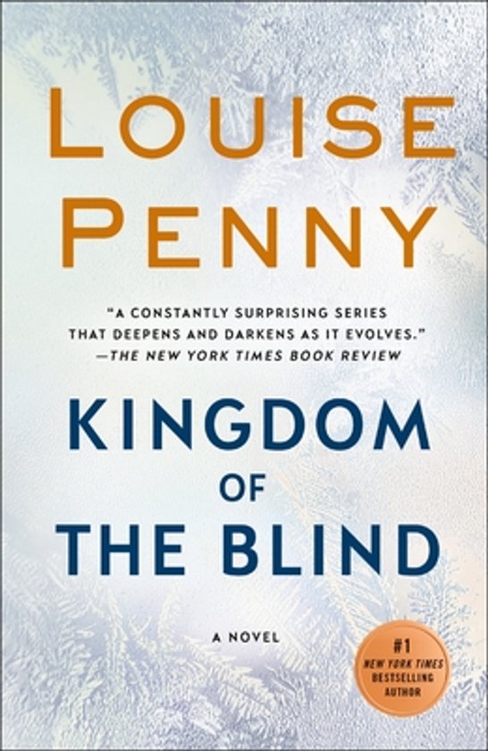 Boek "Kingdom of the Blind" van Louise Penny. Titel op een achtergrond van bevroren ruit.