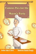 Famous Pies for the Mayor's Party. Color publication.